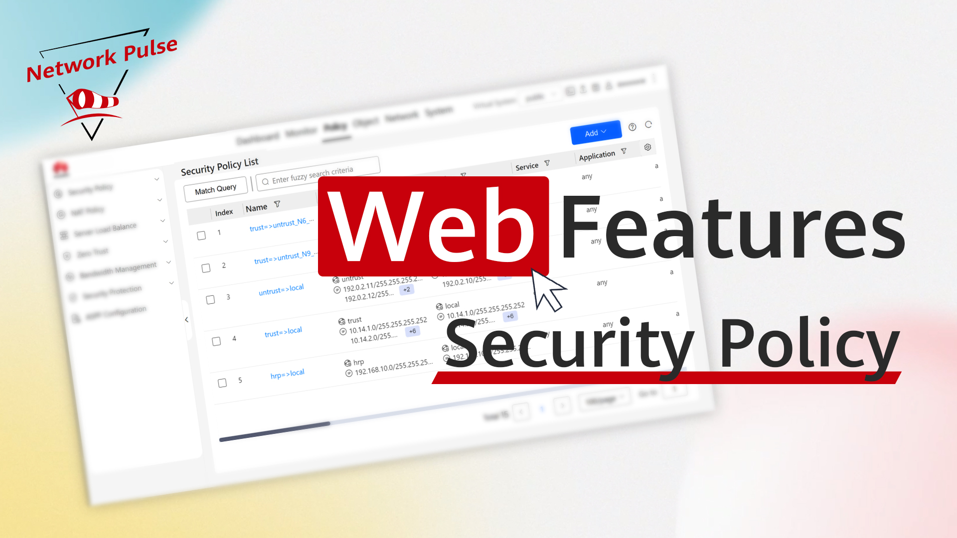 Next-Generation USG Web UI, Making Security Policies Easier to Use
